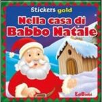 STICKERS GOLD - CASA DI BABBO NATALE
