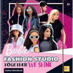 Lisciani Barbie Sketchbook Together We Shine - Fashion Studio