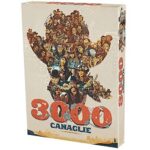3000 Canaglie
