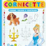 FORME, COLORI E CONTRARI LE CORNICETTE
