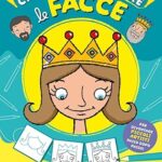 COM E BELLO DISEGNARE FACCE