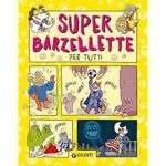 SUPER BARZELLETTE PER TUTTI