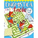 ENIGMISTICA FACILE 8-10 ANNI