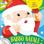 BABBO NATALE GIOCA E COLORA (SAGOMATO)