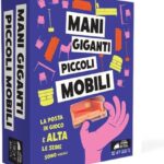Mani Giganti Piccoli Mobili