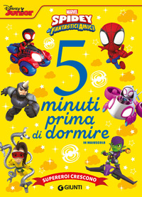 0314cde1b568fd1f196753e071a643b7 SUPEREROI CRESCONO SPIDEY 5 MINUTI PRIMA - immagine 1
