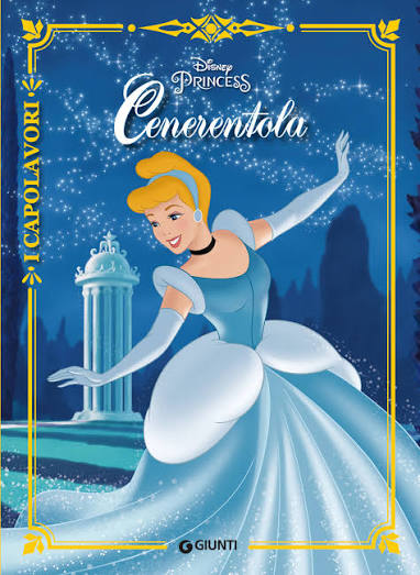 0538e2d9beb12d00bf39607a6dc12604 CENERENTOLA I CAPOLAVORI - immagine 1