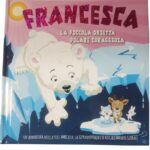 FRANCESCA - FIABA STORYBOOK